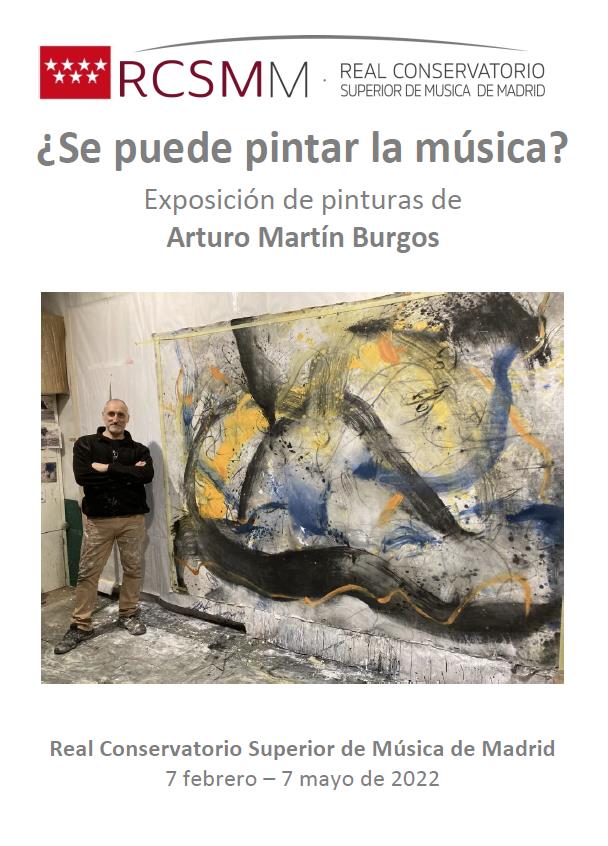 ¿Se puede pintar la música? Exposición de pinturas de Arturo Martín Burgos (2022)