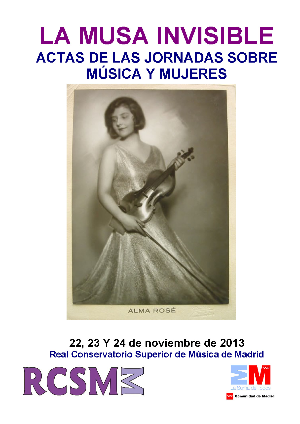 La Musa invisible: actas de las jornadas sobre música y mujeres celebradas en noviembre de 2013 (9 MB, en PDF)